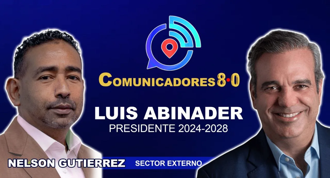 Comunicadores 8.0 Luís Abinader Presidente felicita a periodistas en su Día y exhorta seguir fortaleciendo la democracia